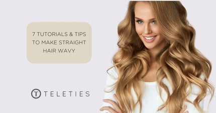 7 Tips & Easy Tutorials to Make Straight Hair Wavy - TELETIES
