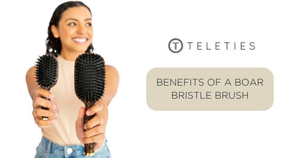 Boar Bristle Hair Brush Benefits - TELETIES