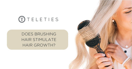 Does Brushing Hair Stimulate Hair Growth? Myths, Facts, & What Actually Helps - TELETIES