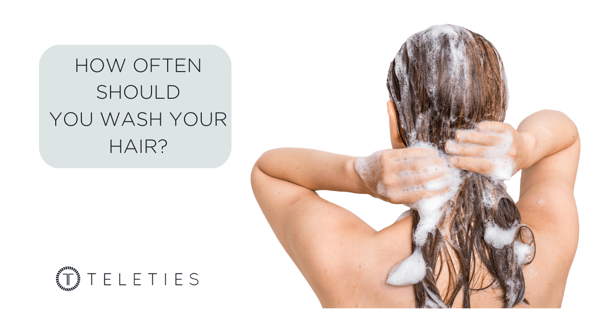 How Often You Should Wash Your Hair and Why