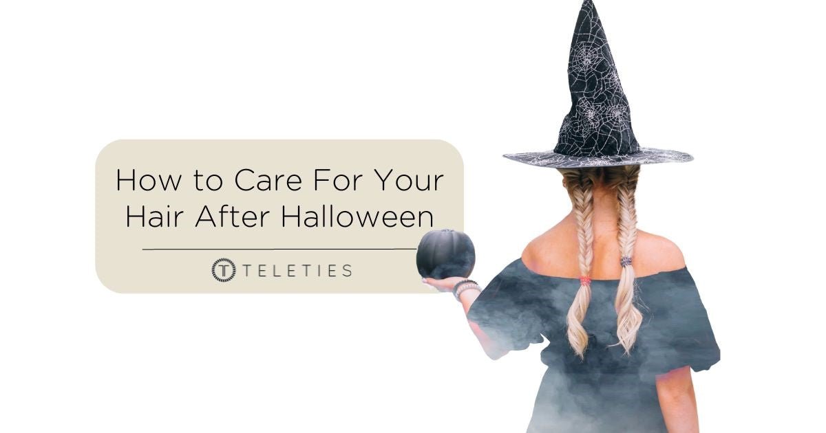 How to Care For Your Hair After Halloween - TELETIES