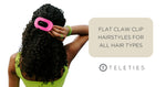 Flat Claw Clip Hairstyles for All Hair Types - TELETIES