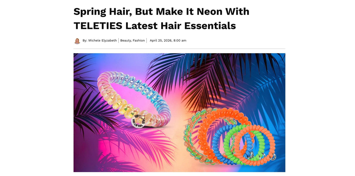 Spring Hair, But Make It Neon With TELETIES Latest Hair Essentials - TELETIES