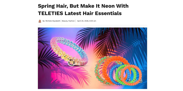 Spring Hair, But Make It Neon With TELETIES Latest Hair Essentials - TELETIES