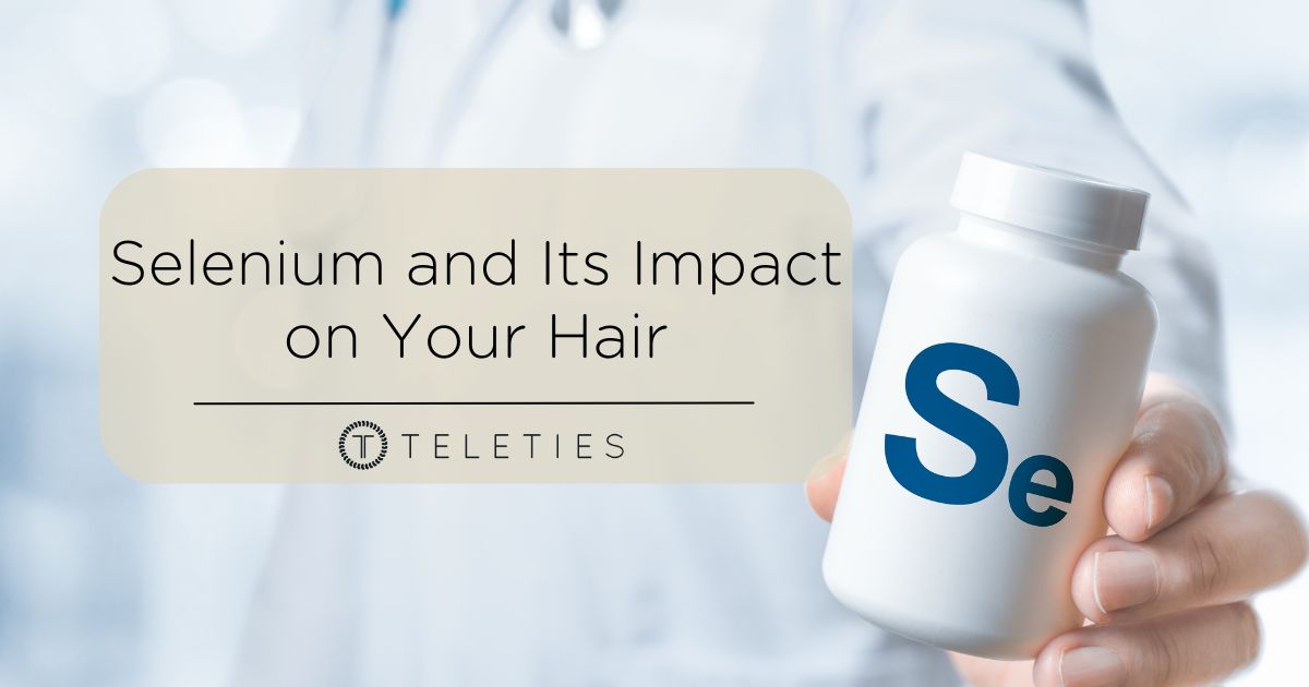Excess Selenium Too Much Selenium Can Lead to Hair Loss – TELETIES