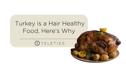 Turkey is a Hair Healthy Food, Here’s Why - TELETIES
