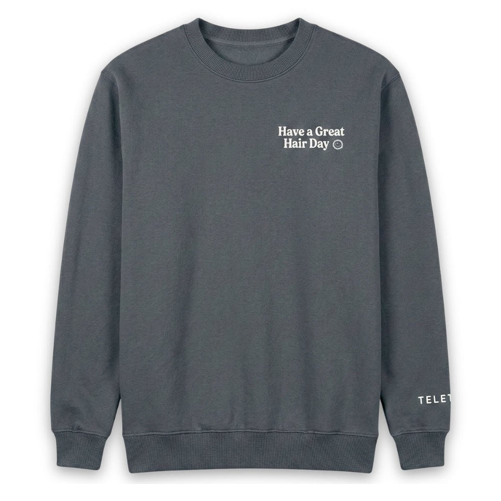 TELETIES Have a Great Hair Day Crewneck - Extra Large - Apparel - TELETIES
